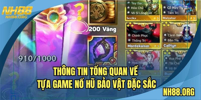 Thông tin tổng quan về tựa game nổ hũ bảo vật đặc sắc